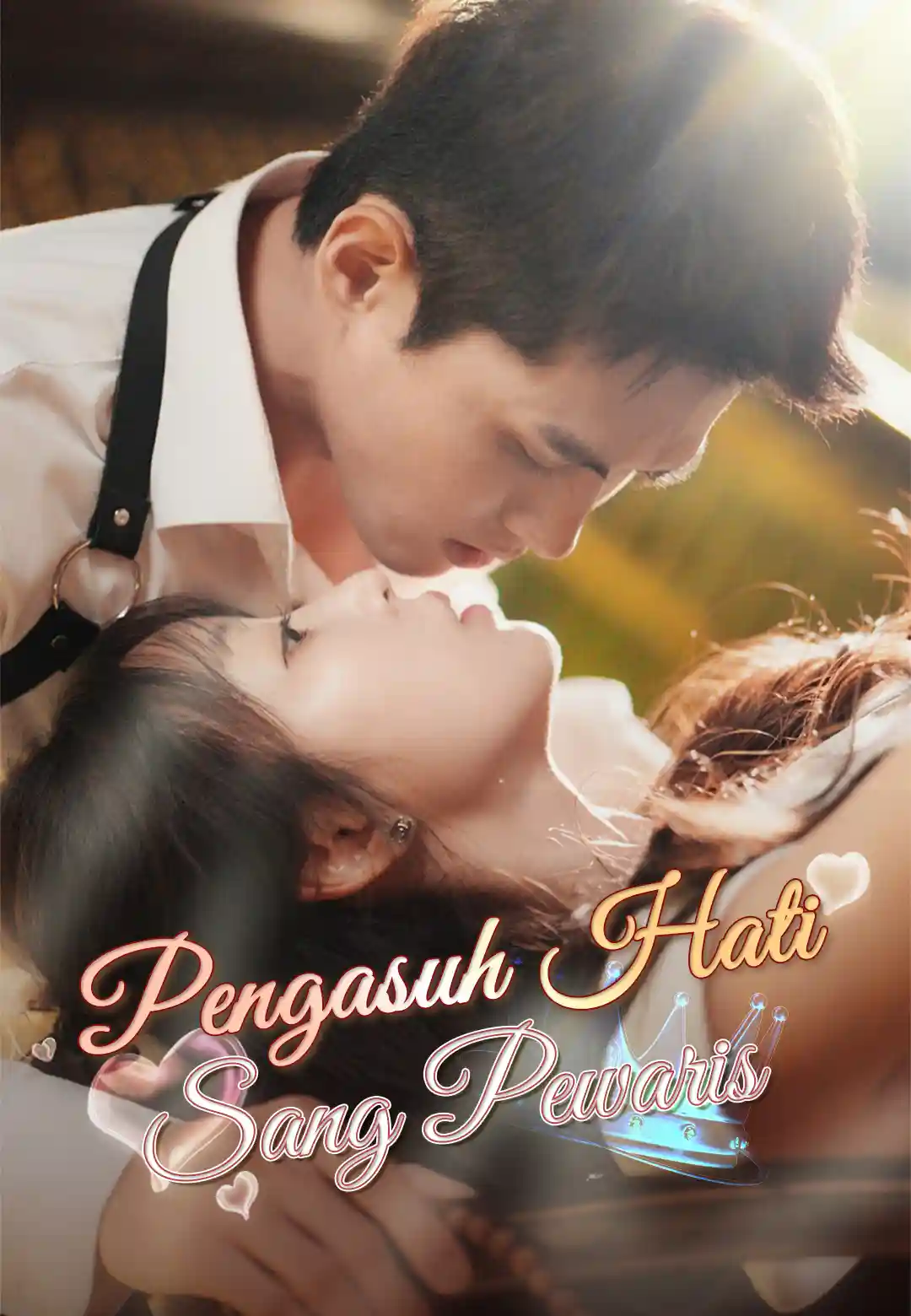 Poster Pengasuh Hati Sang Pewaris