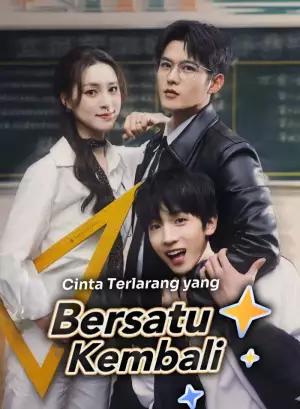Poster Cinta Terlarang yang Bersatu Kembali