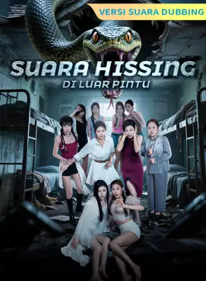 Poster [Versi suara dubbing] Suara hissing di luar pintu