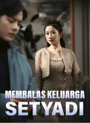 Poster Membalas Keluarga Setyadi