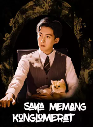 Poster Saya Memang Konglomerat