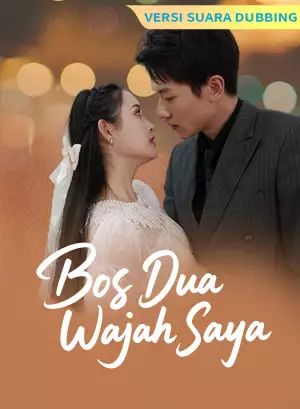Poster [Versi suara dubbing] Bos Dua Wajah Saya