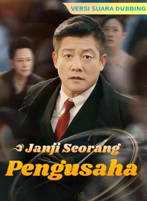 Poster [Versi suara dubbing] Janji Seorang Pengusaha
