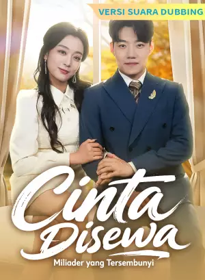 Poster [Versi suara dubbing] Cinta Disewa: Miliarder yang Tersembunyi
