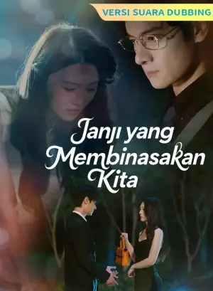 Poster [Versi suara dubbing] Janji yang Membinasakan Kita