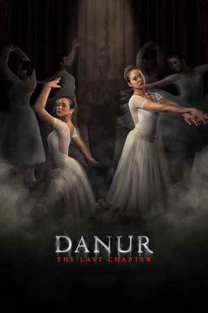 Poster Danur: The Last Chapter